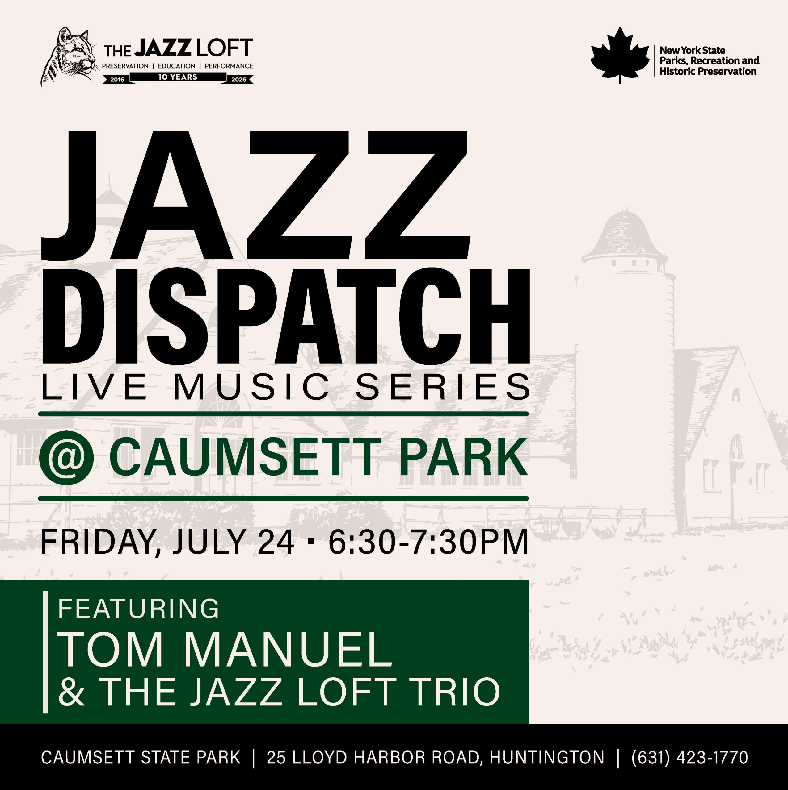 7.24 Jazz Dispatch Caumsett Park-1